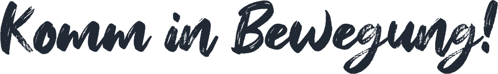 Komm in Bewegung